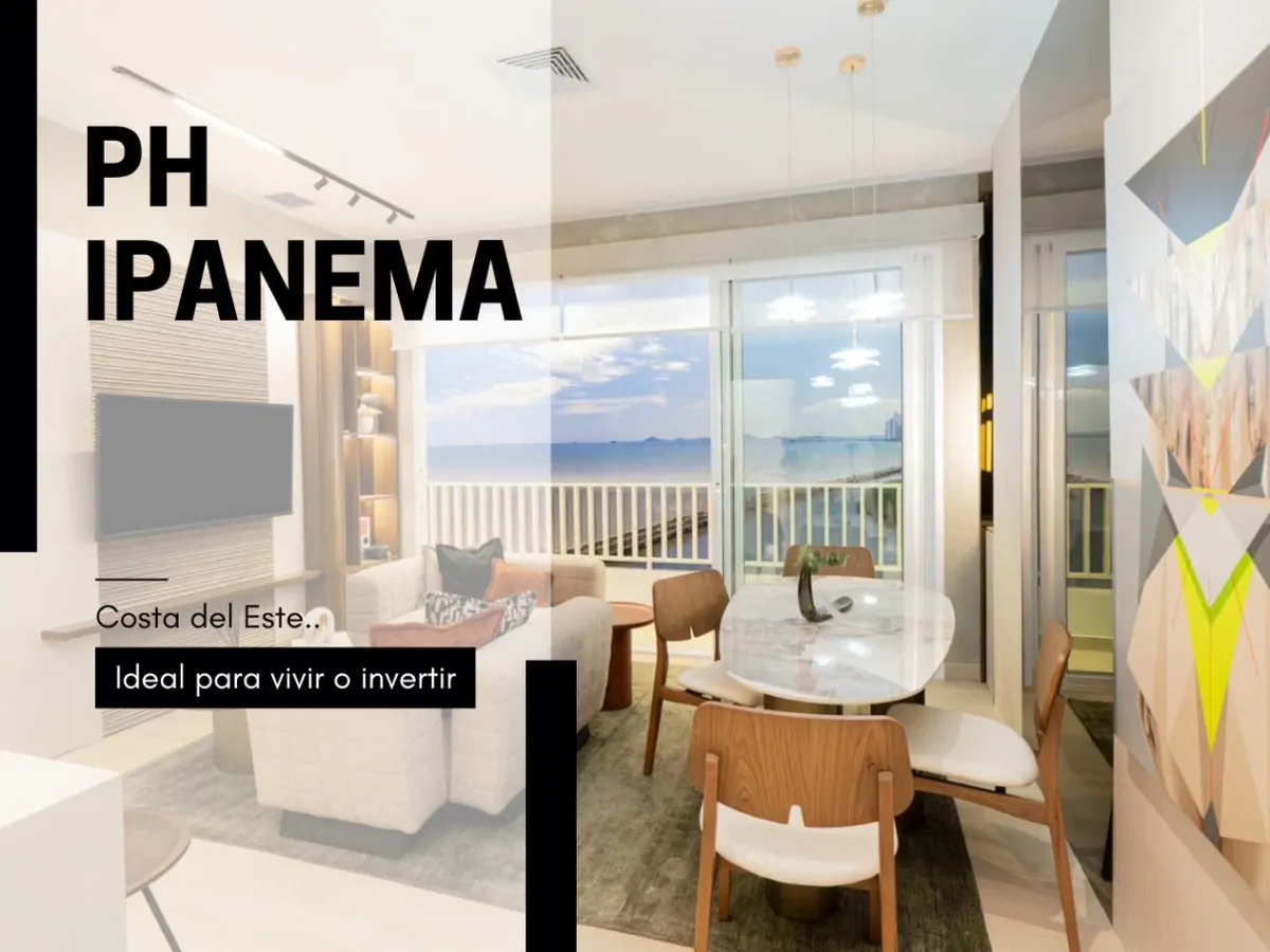 Sale of Luxury Apartments with Ocean Views in Costa del Este | PH IPANEMA
